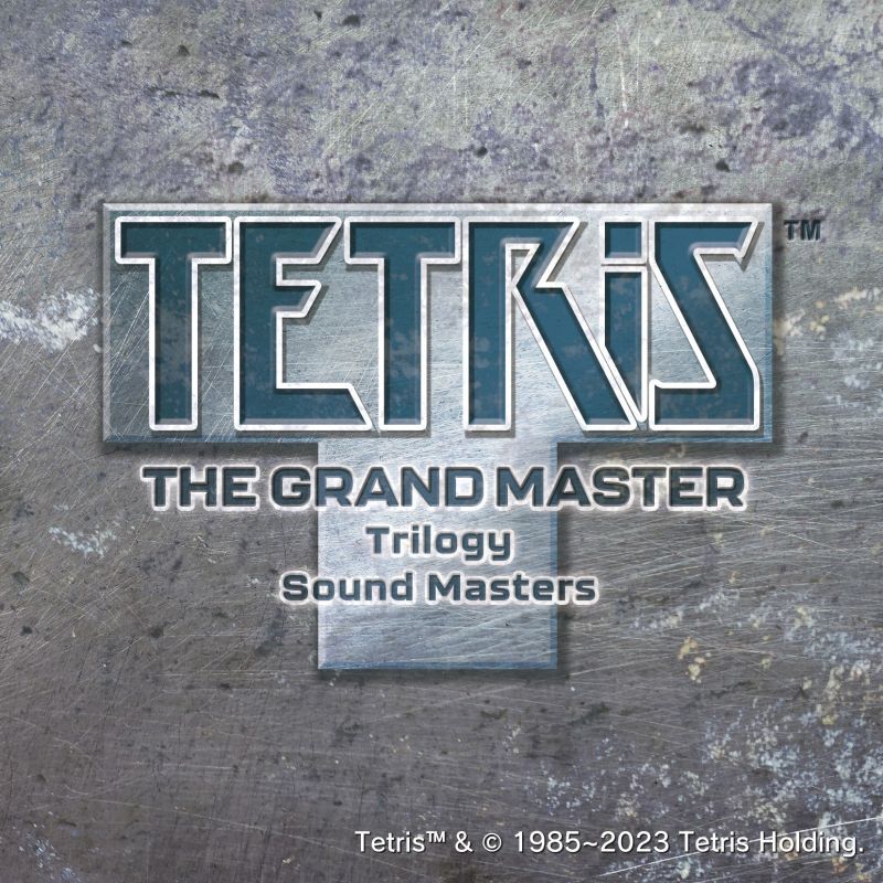 TETRIS™ THE GRAND MASTER Trilogy - Sound Masters